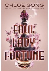 FOUL LADY FORTUNE