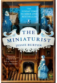 THE MINIATURIST 978-1-4472-5093-7 9781447250937