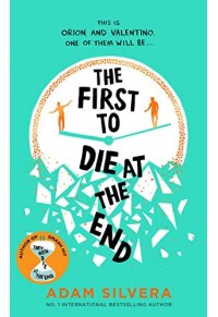 THE FIRST TO DIE AT THE END 978-1-3985-1999-2 9781398519992