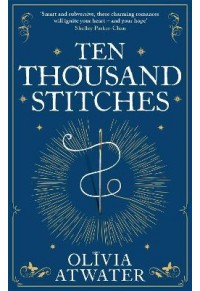 TEN THOUSAND STITCHES 978-0-356-51878-7 9780356518787