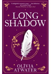 LONG SHADOW - REGENCY FAERIE TALES NO.3