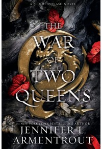 THE WAR OF TWO QUEENS 978-1-957568-23-2 9781957568232