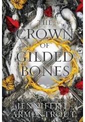 THE CROWN OF GILDED BONES - BLOOD AND ASH NO.3