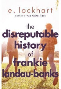THE DISREPUTABLE HISTOY OF FRANKIE LANDAU-BANKS 978-1-4714-0440-5 9781471404405