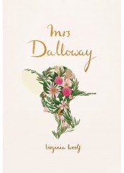 MRS DALLOWAY - COLLECTOR'S EDITION