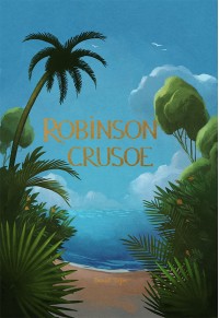 ROBINSON CRUSOE - COLLECTOR'S EDITION 978-1-84022-838-0 9781840228380