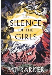 THE SILENCE OF THE GIRLS 978-0-241-98320-1 9780241983201