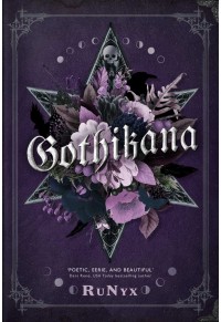 GOTHIKANA - A DARK ACADEMIA GOTHIC ROMANCE 978-1-83786-006-7 9781837860067