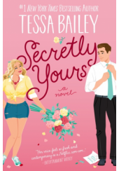 SECRETLY YOURS