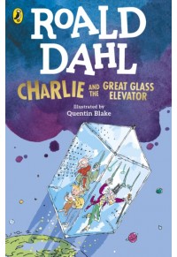 CHARLIE AND THE GREAT GLASS ELEVATOR 978-0-241-56870-5 9780241568705