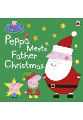 PEPPA MEETS FATHER CHRISTMAS - PEPPA PIG