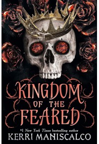 KINGDOM OF THE FEARED - KINGDOM OF THE WICKED No.3 978-1-399-70325-3 9781399703253