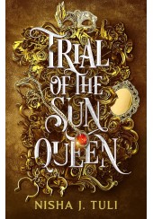 TRIAL OF THE SUN QUEEN - ARTEFACTS OF OURANOS No.1