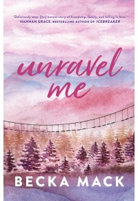 UNRAVEL ME - PLAYING FOR KEEPS No.3 978-1-76142-586-8 9781761425868