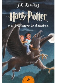 HARRY POTTER Y EL PRISIONERO DE AZKABAN - HARRY POTTER 3 978-84-9838-343-0 9788498383430