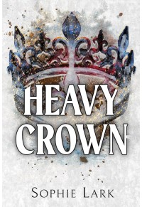 HEAVY CROWN - BRUTAL BIRTHRIGHT 6 978-1-7282-9540-4 9781728295404