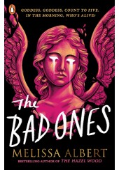 THE BAD ONES