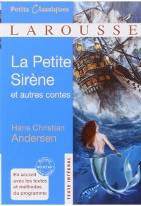 LA PETITE SIRENE ET AUTRES CONTES 978-2-03-586810-7 9782035868107