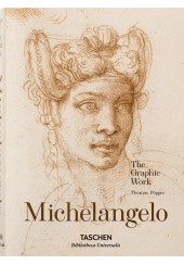 MICHELANGELO - THE GRAPHIC WORK