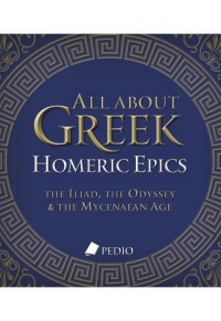 ALL ABOUT GREEK HOMERIC EPICS 978-960-635-799-2 9789606357992