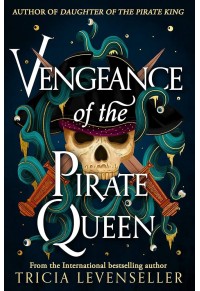 VENGEANCE OF THE PIRATE QUEEN 978-1-78269-426-7 9781782694267