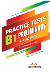 PRACTICE TESTS B1 PRELIMINARY STUDENT'S BOOK (+DIGIBOOKS APP ) FOR THE REVISED 2020 EXAM