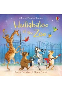 HULLABALOO AT THE ZOO - READER 978-1-4749-5872-1 9781474958721