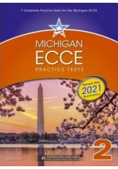 MICHIGAN ECCE PRACTICE TESTS 2 - REVISED MAY 2021 SPECIFICATIONS - TEACHER'S EDITION