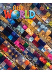 OUR WORLD 6 BUNDLE (STUDENT'S BOOK + EBOOK + WORKBOOK WITH ONLINE PRACTICE) SECOND EDITION