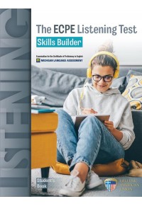THE ECPE LISTENING TEST SKILL'S BUILDER STUDENT'S BOOK 978-960-492-153-9 9789604921539