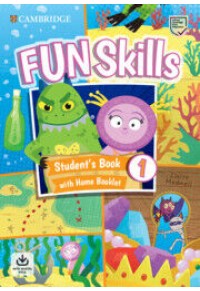 FUN SKILLS 1 STUDENT'S BOOK (+HOME BOOKLET W/ON LINE ACTIVITIES 978-1-108-58214-8 9781108582148