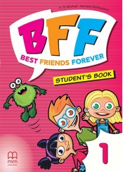 BFF - BEST FRIENDS FOR EVER 1 - STUDENT'S BOOK (+ ABC BOOK)