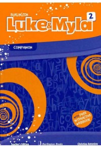 LUKE & MYLA 2 - COMPANION TEACHER'S EDITION (WITH FREE INTERACTIVE WEBBOOK) 978-9925-30-566-7 9789925305667