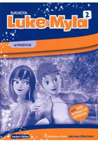 LUKE AND MYLA 2 - WORKBOOK TEACHER'S EDITION (WITH FREE INTERACTIVE WEBBOOK 978-9925-30-561-2 9789925305612