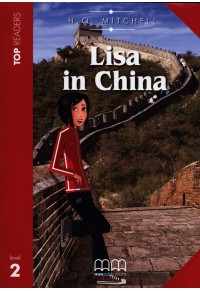 LISA IN CHINA (+ CD + GLOSSARY) LEVEL 2 978-960-478-826-2 9789604788262