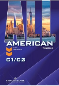 ALL AMERICAN C1/C2 WORKBOOK WITH KEY 978-9925-31-370-9 9789925313709