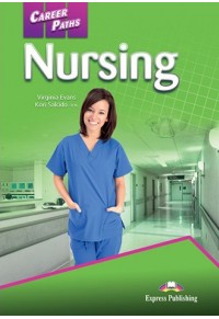 CAREER PATHS NURSING TEACHER'S PACK 978-1-3992-0405-7 9781399204057