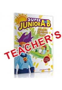 SUPER JUNIOR A TO B SUMMER REVISION BOOK ΚΑΘΗΓΗΤΗ 978-618-5550-27-1 131201030204