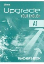 UPGRADE YOUR ENGLISH A1.2 TCHR'S